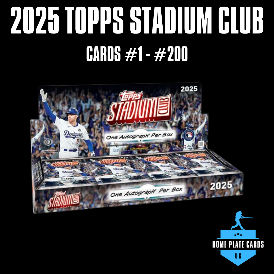 2025 Topps Stadium Club - Cards #1-#200