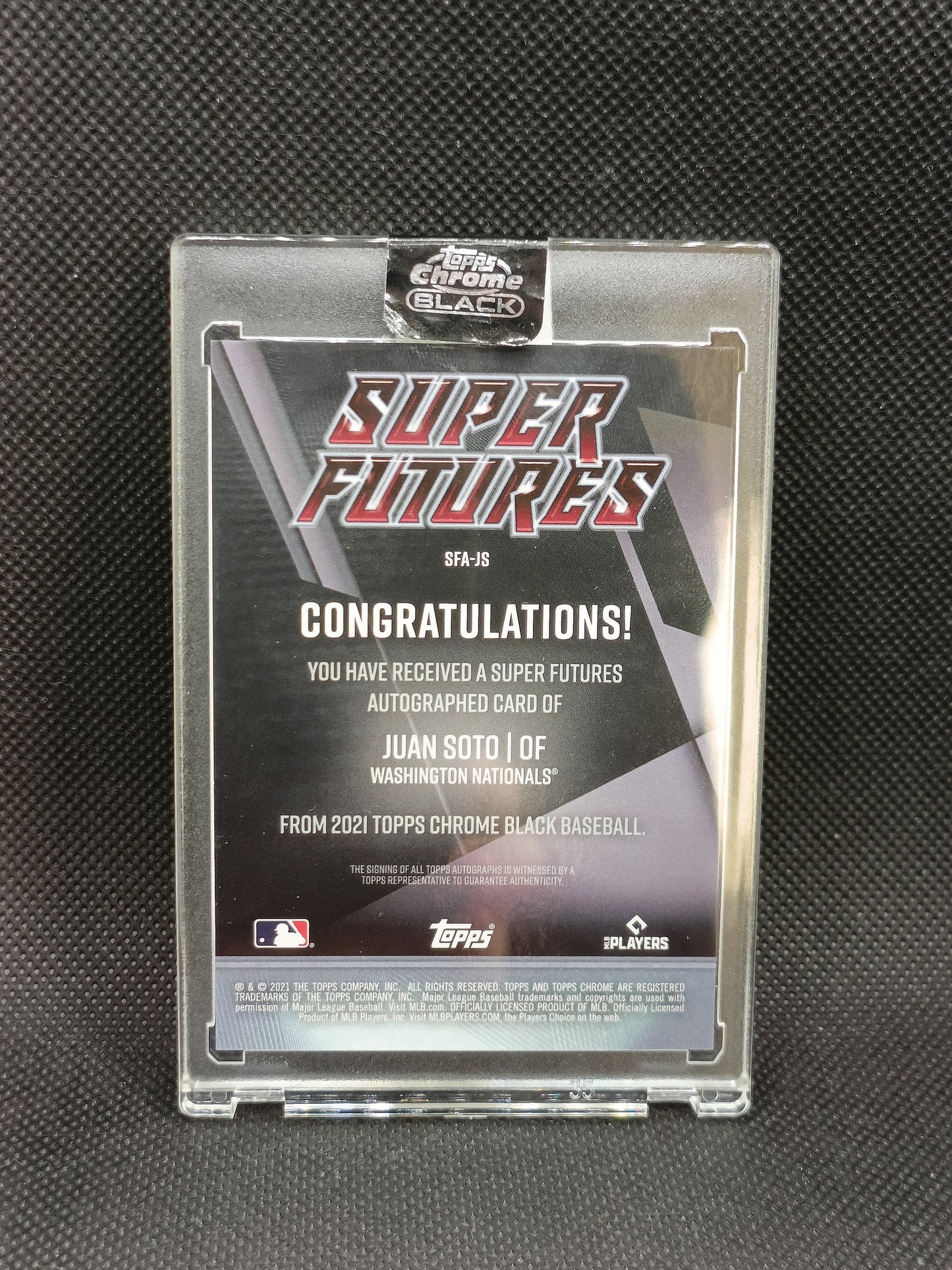 Juan Soto - 2021 Topps Chrome Black Super Futures Auto Gold /50 - Washington Nationals