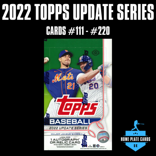 2022 Topps Update Series - Cards #111-#220