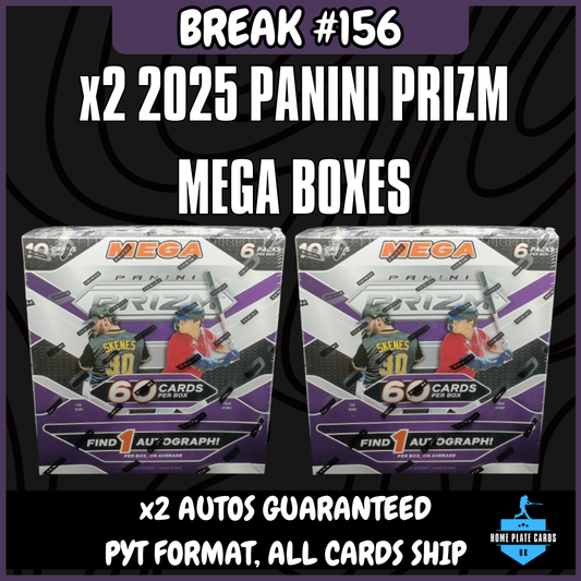 Break #156 - 2025 Panini Prizm - x2 Mega Boxes - 2 Autos - Full PYT