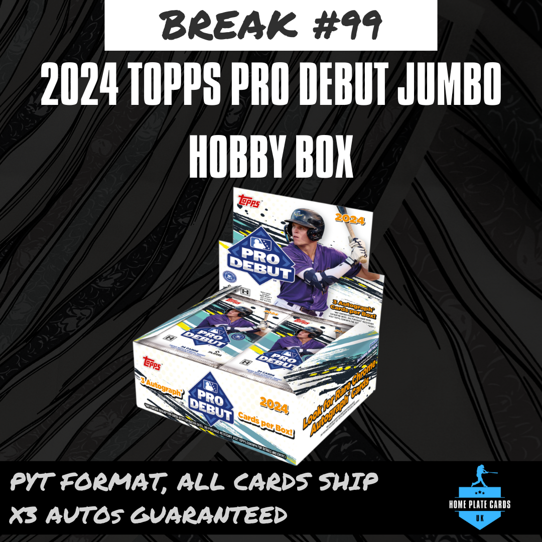 Break #99 - 2024 Topps Pro Debut Jumbo Hobby Box - 3 Autos - Full PYT