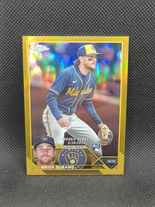 Brice Turang - 2023 Topps Chrome Update Rookie Debut Gold Refractor /50 - Milwaukee Brewers