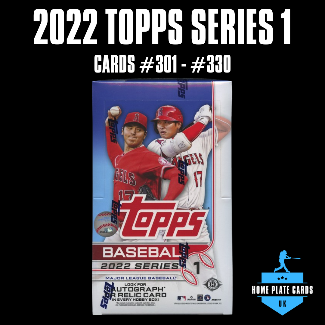2022 Topps Series One - Cards #301-#330